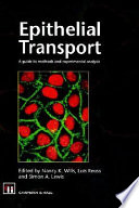Epithelial transport : a guide to methods and experimental analysis /