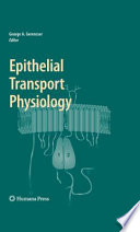 Epithelial transport physiology /
