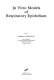 In vitro models of respiratory epithelium /