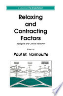 Relaxing and contracting factors : biological and clinical research /