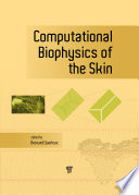 Computational biophysics of the skin /