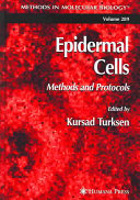 Epidermal cells : methods and protocols /