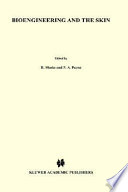 Bioengineering and the skin : based on the proceedings of the European Society for Dermatological Research symposium, held at the Welsh National School of Medicine, Cardiff, 19-21 July 1979 /