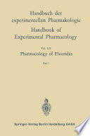 Pharmacology of fluorides /