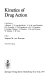 Kinetics of drug action /