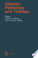 Obesity : pathology and therapy /