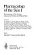 Pharmacology of the skin /