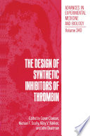 The design of synthetic inhibitors of thrombin /