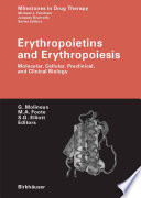 Erythropoietins and erythropoiesis : molecular, cellular, preclinical, and clinical biology /