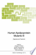 Human apolipoprotein mutants III : diagnosis and treatment /