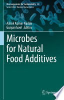Microbes for Natural Food Additives /