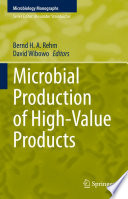 Microbial Production of High-Value Products /