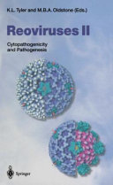 Reoviruses II : Cytopathogenicity and pathogenesis /