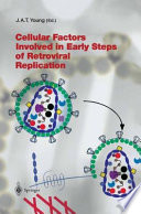 Cellular factors involved in early steps of retroviral replication /