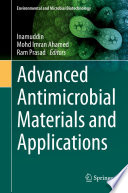 Advanced Antimicrobial Materials and Applications /