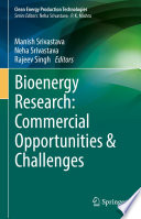 Bioenergy Research: Commercial Opportunities & Challenges  /