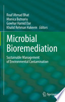 Microbial Bioremediation : Sustainable Management of Environmental Contamination /