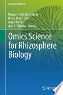 Omics Science for Rhizosphere Biology /