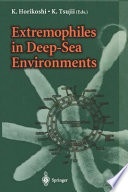 Extremophiles in deep-sea environments /