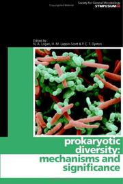 Prokaryotic diversity : mechanisms and significance : Sixty-Sixth Symposium of the Society for General Microbiology held at the University of Warwick, April 2006 /