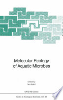 Molecular ecology of aquatic microbes /