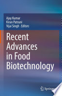 Recent Advances in Food Biotechnology /