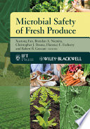 Microbial safety of fresh produce /