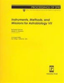 Instruments, methods, and missions for astrobiology VII : 3-4 August 2003, San Diego, California, USA /