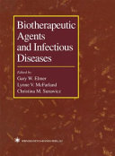 Biotherapeutic agents and infectious diseases /
