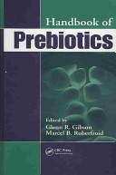 Handbook of prebiotics /