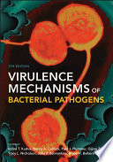 Virulence mechanisms of bacterial pathogens /