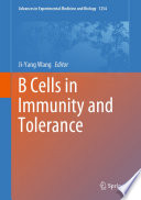 B Cells in Immunity and Tolerance /