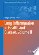 Lung Inflammation in Health and Disease, Volume II /