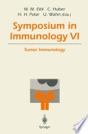 Symposium in immunology VI : tumor immunology /