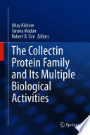 The Collectin Protein Family and Its Multiple Biological Activities /