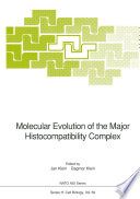 Molecular evolution of the major histocompatibility complex /