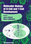 Molecular and biology of B-cell and T-cell development /