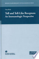 Toll and toll-like receptors : an immunologic perspective /