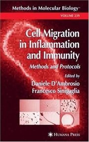 Cell migration in inflammation and immunity : methods and protocols /