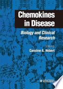 Chemokines in disease : biology and clinical research /