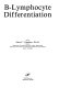 B-lymphocyte differentiation /