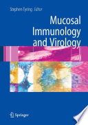 Mucosal immunology and virology /