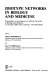 Idiotype networks in biology and medicine : proceedings of the Congress on Idiotype Networks in Biology and Medicine, 17-20 April 1989, held in Gennep, the Netherlands /
