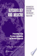 Glycobiology and medicine : proceedings of the 7th Jenner Glycobiology and Medicine Symposium /