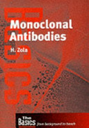 Monoclonal antibodies : preparation and use of monoclonal antibodies and engineered antibody derivatives /