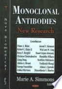 Monoclonal antibodies : new research /