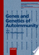 Genes and genetics of autoimmunity /