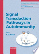Signal transduction pathways in autoimmunity /