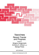 Vaccines : recent trends and progress /