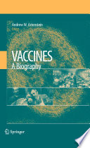 Vaccines : a biography /